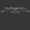 Sanders Bohlke - The Weight Of Us